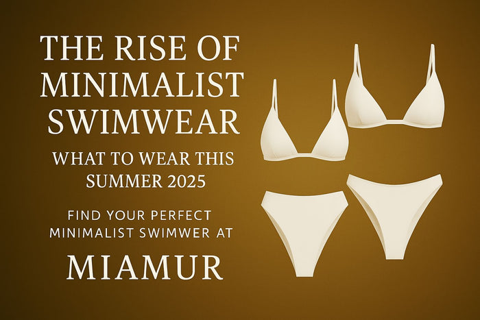MIAMUR minimalist swimwear and bikini guide
